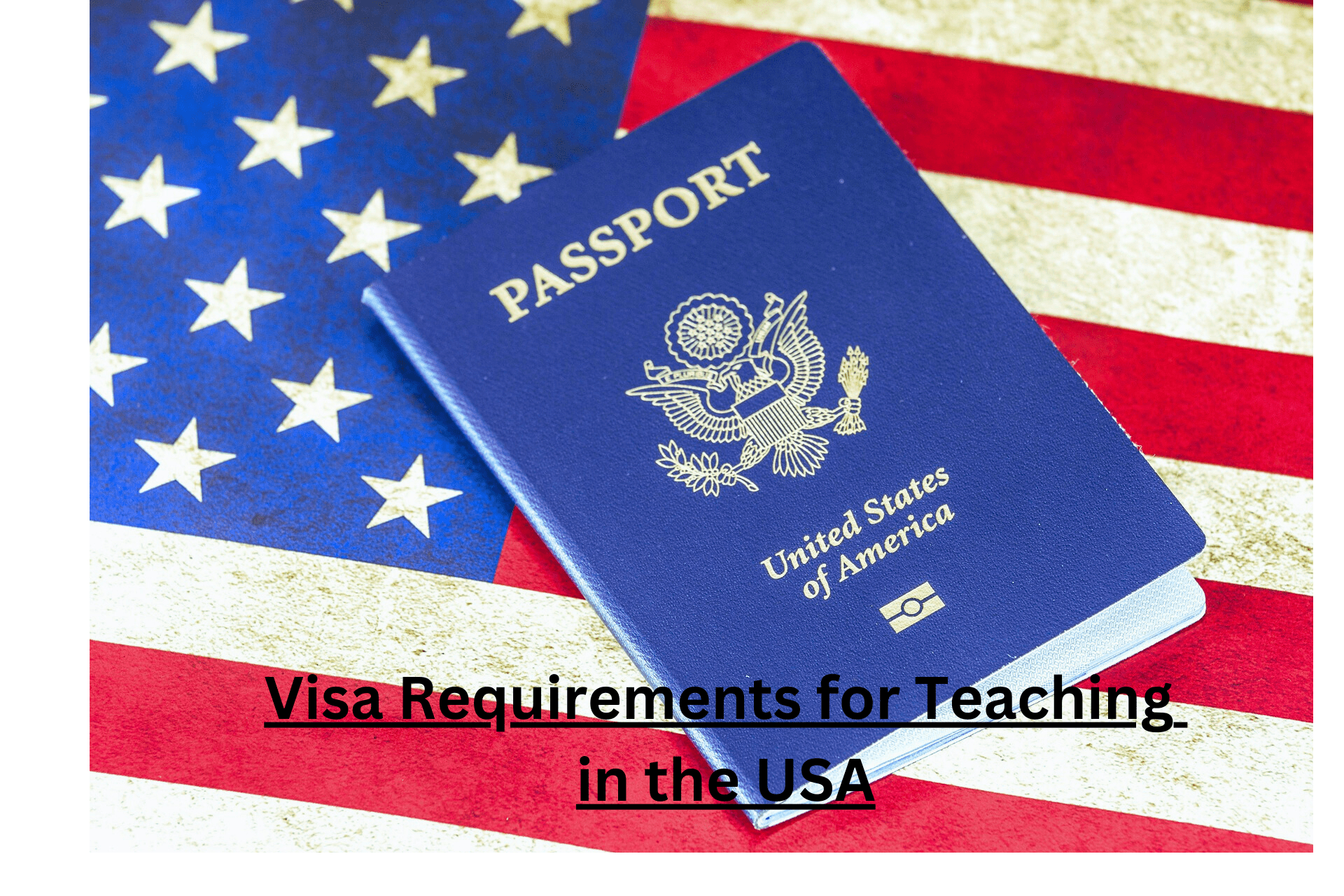 Visa Requirements for Teaching in the USA